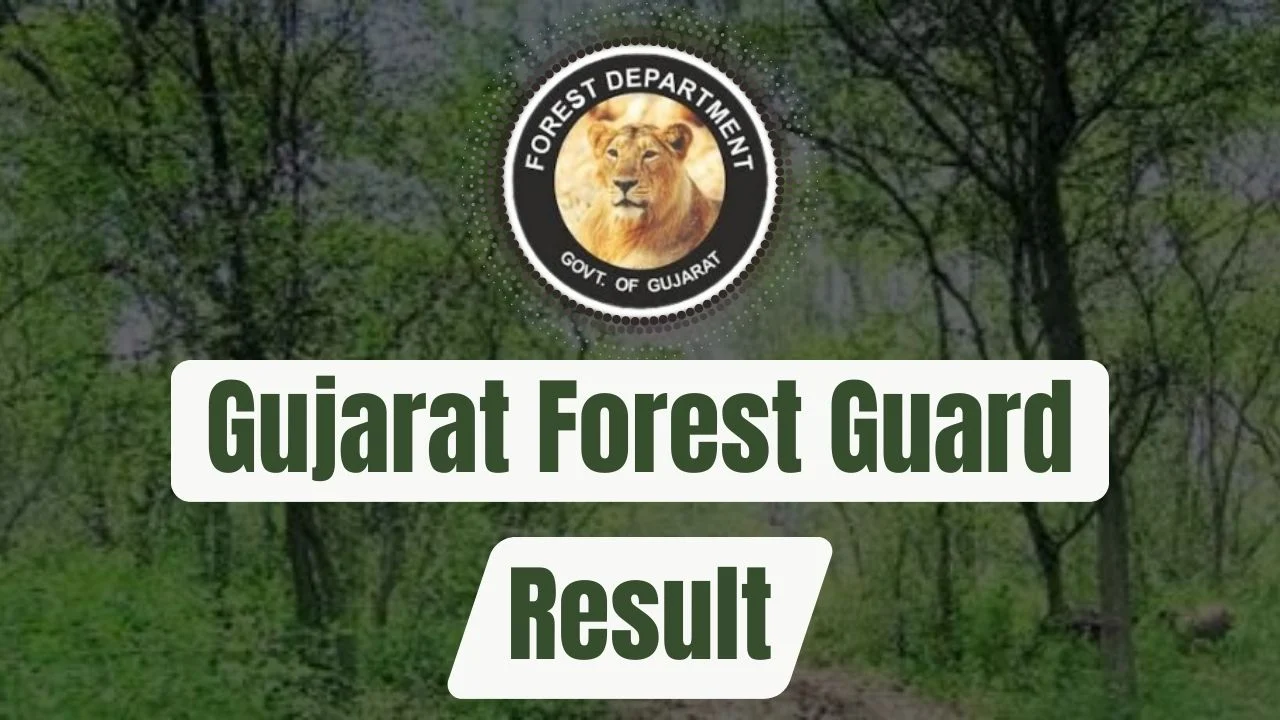 Gujarat Forest Guard Result 2024.